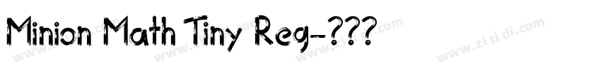 Minion Math Tiny Reg字体转换